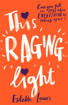 This Raging Light, Paperback Book This Raging Light, Paperback Book