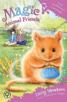 Magic Animal Friends: Freya Snufflenose's Lost Laugh : Book 14, Paperback Book Magic Animal Friends: Freya Snufflenose's Lost Laugh : Book 14, Paperback Book