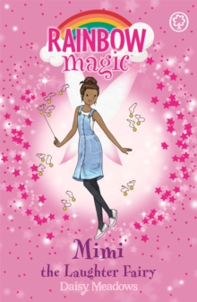 Rainbow Magic: Mimi the Laughter Fairy : The Friendship Fairies Book 3