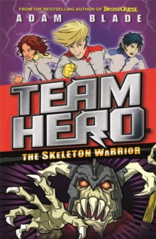 The Skeleton Warrior : Series 1, Book 4, Paperback Book The Skeleton Warrior : Series 1, Book 4, Paperback Book