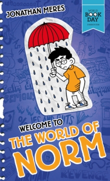 Welcome to the World of Norm : World Book Day 2016