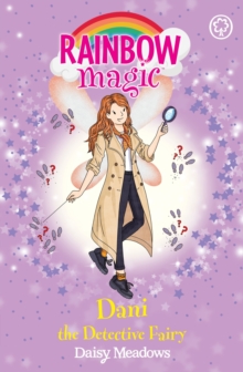 Annie the Detective Fairy : The Discovery Fairies Book 3