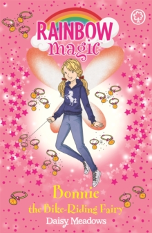 Rainbow Magic: Bonnie the Bike-Riding Fairy : The After School Sports Fairies Book 2