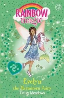 Rainbow Magic: Evelyn The Mermicorn Fairy : Special