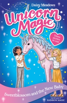 Unicorn Magic: Sweetblossom and the New Baby : Special 4