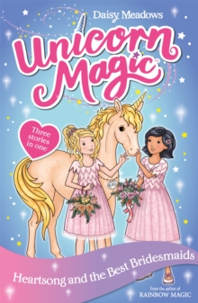 Unicorn Magic: Heartsong and the Best Bridesmaids : Special 5