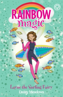 Rainbow Magic: Layne The Surfing Fairy : The Gold Medal Games Fairies Book 1