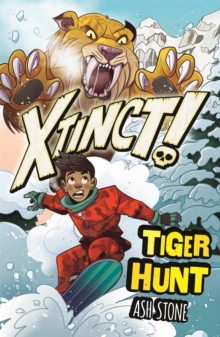 Xtinct!: Tiger Hunt : Book 2