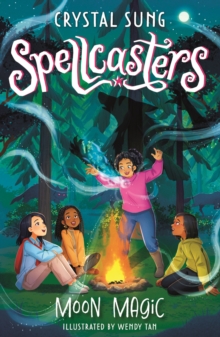 Spellcasters: Moon Magic : Book 3