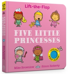 Five Little Princesses : A Felt Flaps Book