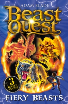 Beast Quest: Beast Quest bind-up: Fiery Beasts