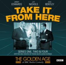 Take it from Here : Series 1, 2 & 4, Pt. 1, CD-Audio Book Take it from Here : Series 1, 2 & 4, Pt. 1, CD-Audio Book