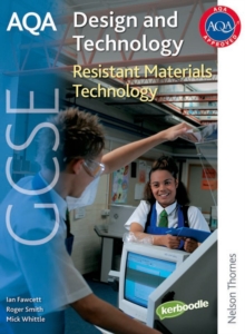 AQA GCSE Design and Technology: Resistant Materials Technology, Paperback Book AQA GCSE Design and Technology: Resistant Materials Technology, Paperback Book