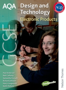 AQA GCSE Design and Technology: Electronic Products, Paperback Book AQA GCSE Design and Technology: Electronic Products, Paperback Book