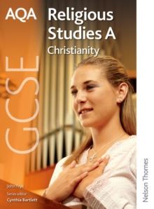AQA GCSE Religious Studies A - Christianity, Paperback Book AQA GCSE Religious Studies A - Christianity, Paperback Book