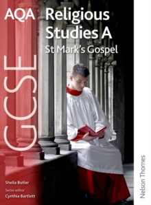 AQA GCSE Religious Studies A - St Mark's Gospel, Paperback Book AQA GCSE Religious Studies A - St Mark's Gospel, Paperback Book