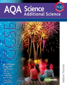 AQA Science GCSE Additional Science : Student Book, Paperback Book AQA Science GCSE Additional Science : Student Book, Paperback Book