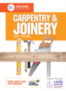 Carpentry & Joinery Level 1 Diploma, Paperback / softback Book Carpentry & Joinery Level 1 Diploma, Paperback / softback Book