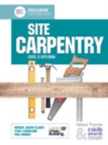 Site Carpentry Level 2 Diploma, Paperback / softback Book Site Carpentry Level 2 Diploma, Paperback / softback Book
