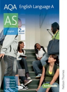 AQA English Language A AS, Paperback Book AQA English Language A AS, Paperback Book