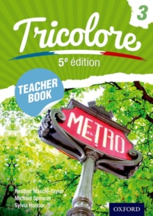 Tricolore Teacher Book 3, Spiral bound Book Tricolore Teacher Book 3, Spiral bound Book