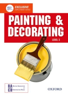 Painting and Decorating Level 3 Diploma Student Book, Paperback Book Painting and Decorating Level 3 Diploma Student Book, Paperback Book