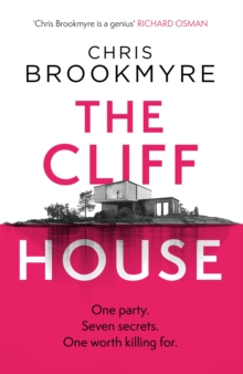 The Cliff House : One hen weekend, seven secrets  but only one worth killing for