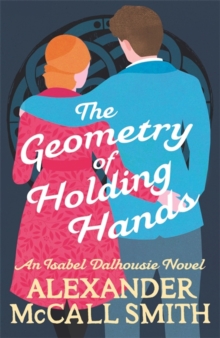The Geometry of Holding Hands, Hardback Book The Geometry of Holding Hands, Hardback Book