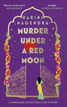 Murder Under a Red Moon : A 1920s Bangalore Mystery