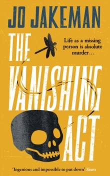 The Vanishing Act : An unputdownable, darkly comic thriller packed with twists