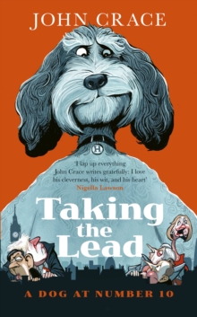 Taking the Lead : A Dog at Number 10