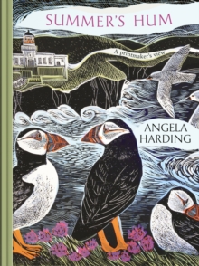 Little, Brown Book Group Summer's Hum , Part Of A Beautiful New Series From Beloved Illustrator And Print-maker Angela Harding