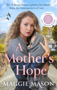 A Mother's Hope : the heartwarming new emotional family saga novel for 2026, perfect for mother's day gifting