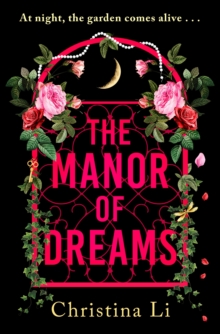 The Manor of Dreams : A totally addictive gothic page-turner