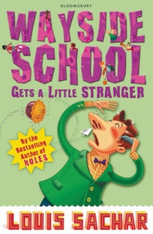 Wayside School Gets a Little Stranger, Paperback Book Wayside School Gets a Little Stranger, Paperback Book