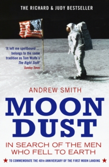 Moondust : In Search of the Men Who Fell to Earth, Paperback Book Moondust : In Search of the Men Who Fell to Earth, Paperback Book