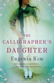 The Calligrapher's Daughter, Paperback Book The Calligrapher's Daughter, Paperback Book