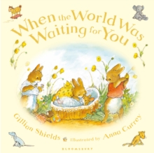 When the World Was Waiting for You, Hardback Book When the World Was Waiting for You, Hardback Book