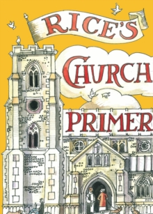 Rice's Church Primer, Hardback Book Rice's Church Primer, Hardback Book