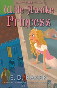 The Wide-Awake Princess, Paperback Book The Wide-Awake Princess, Paperback Book