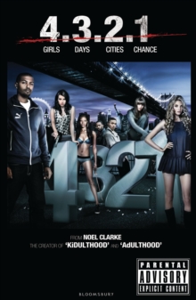 4.3.2.1 : Based on the Screenplay by Noel Clarke