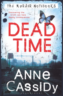 Dead Time : The Murder Notebooks, Paperback Book Dead Time : The Murder Notebooks, Paperback Book