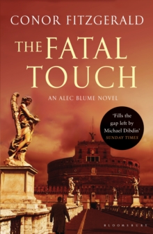 The Fatal Touch : An Alec Blume Novel