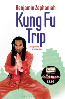 Kung Fu Trip (Quick Reads Edition)