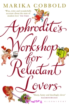 Aphrodite's Workshop for Reluctant Lovers