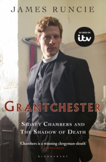 Sidney Chambers and The Shadow of Death : Grantchester Mysteries 1