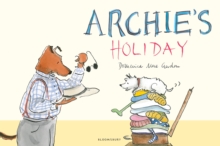 Archie's Holiday, Paperback Book Archie's Holiday, Paperback Book