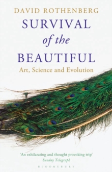 Survival of the Beautiful : Art, Science, and Evolution, Paperback Book Survival of the Beautiful : Art, Science, and Evolution, Paperback Book