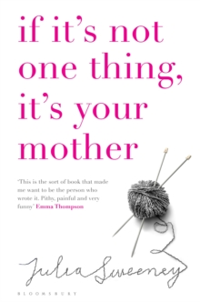 If it's Not One Thing it's Your Mother, Paperback Book If it's Not One Thing it's Your Mother, Paperback Book
