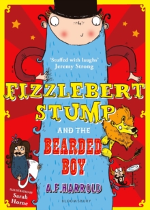 Fizzlebert Stump and the Bearded Boy, Paperback Book Fizzlebert Stump and the Bearded Boy, Paperback Book